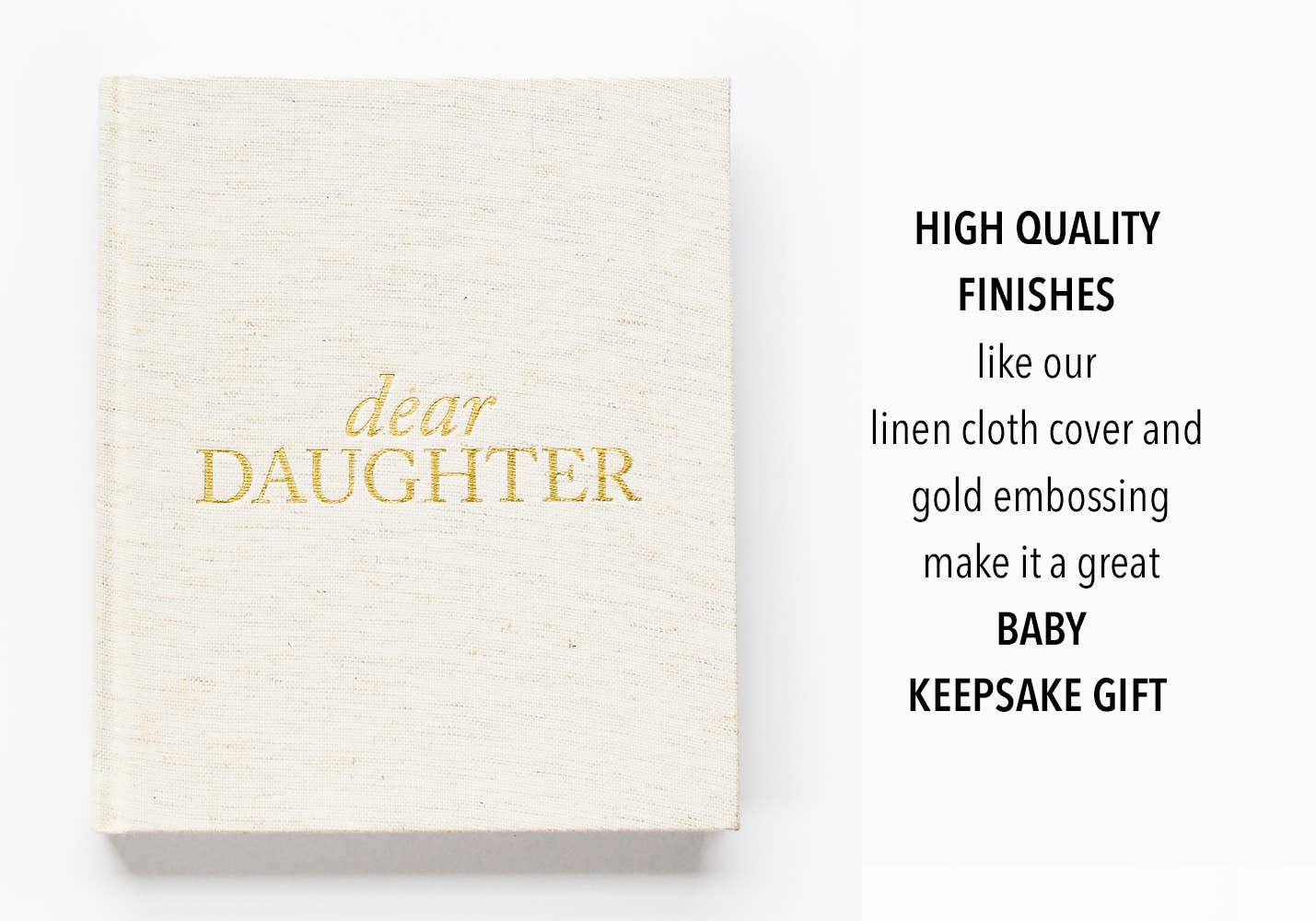 Dear Daughter Childhood Keepsake Book | Christmas Gift: Cream