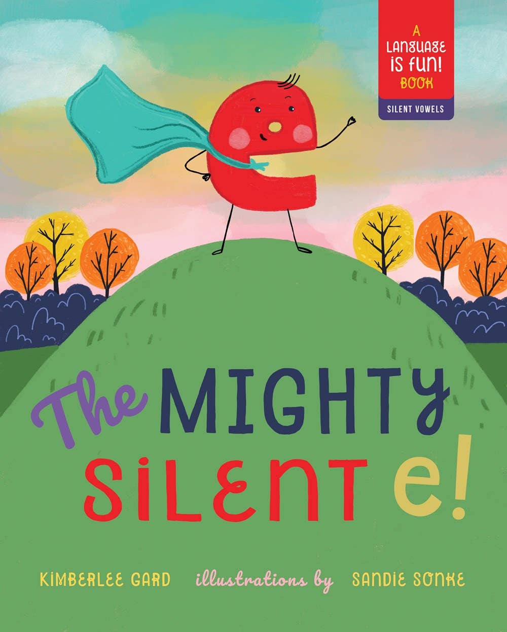 The Mighty Silent E