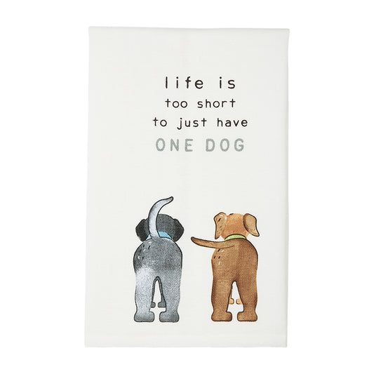 Life Is Dog Towel