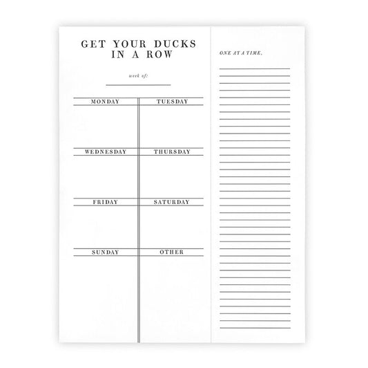 Get Your Ducks In A Row Weekly List Pad