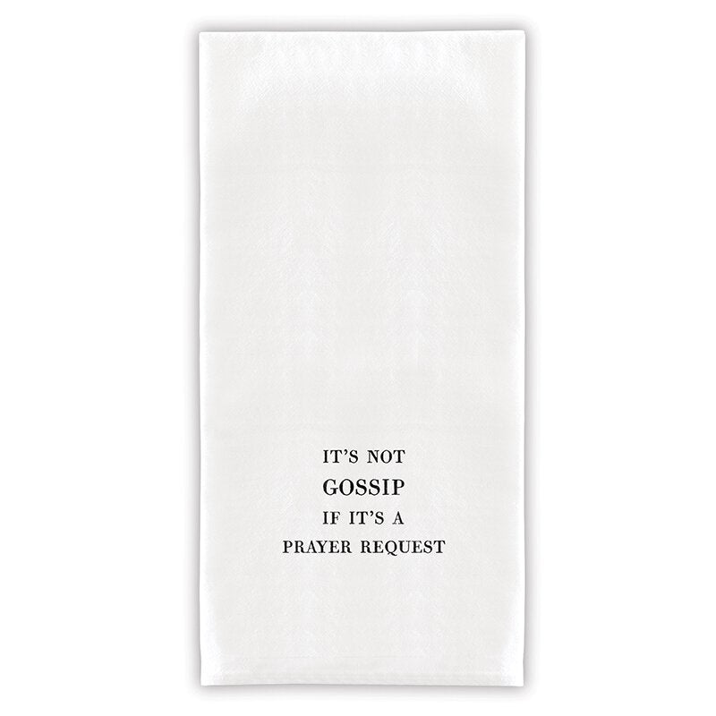 Face to Face Thirsty Boy Towels - It's Not Gossip If it's A Prayer Request