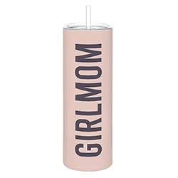 Skinny Tumbler with Straw-Girl Mom