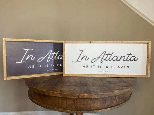 In Atlanta As It Is In Heaven
